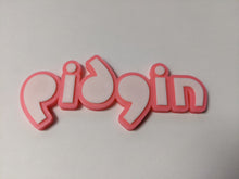 Load image into Gallery viewer, Pidgin Text Magnet