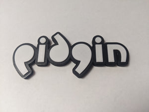 Pidgin Text Magnet